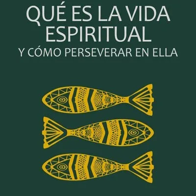 Qué es la vida espiritual